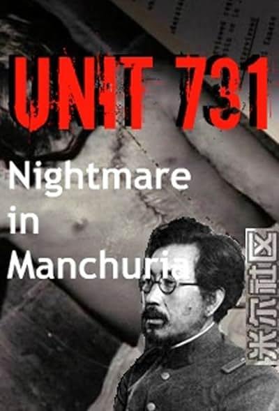 Unit 731 Nightmare in Manchuria 1998