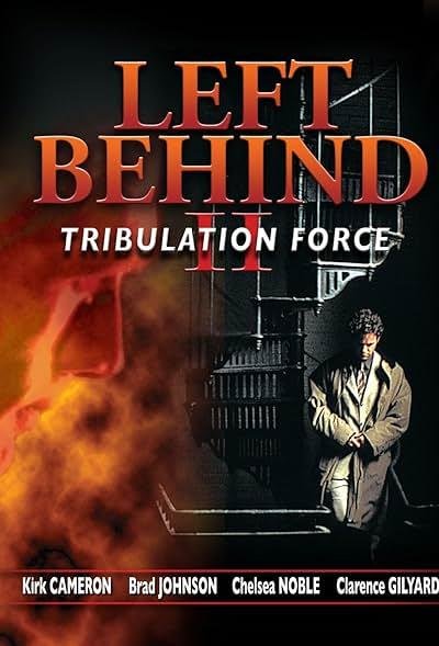 Left Behind II Tribulation Force 2002