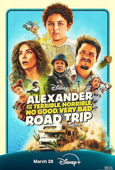 Alexander and the Terrible Horrible No Good Very Bad Road Trip 2025