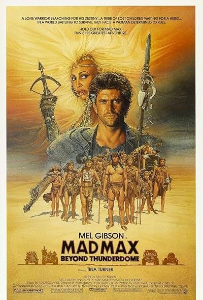 Mad Max 3 Beyond Thunderdome 1985