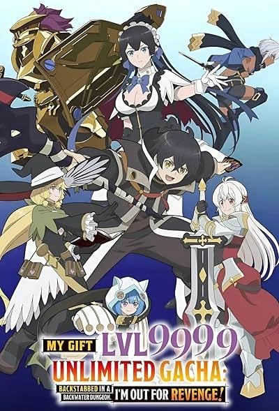 Backstabbed In A Backwater Dungeon My Trusted Companions Tried To Kill Me But Thanks To The Gift Of