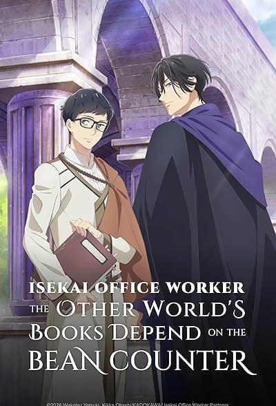 Isekai Office Worker The Other Worlds Books Depend on the Bean Counter 2026