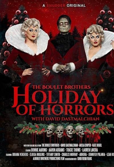 The Boulet Brothers Holiday of Horrors 2025