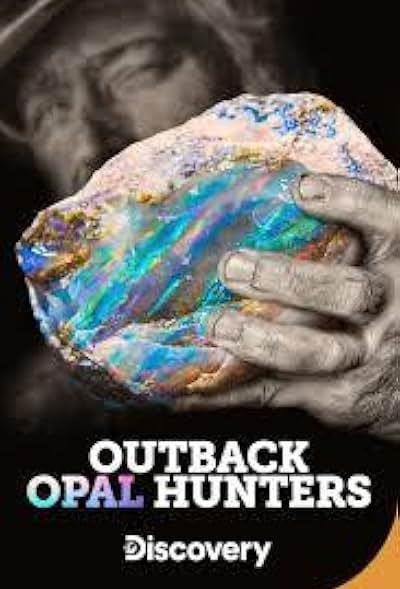 Outback Opal Hunters 2025