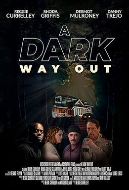 A Dark Way Out 2023