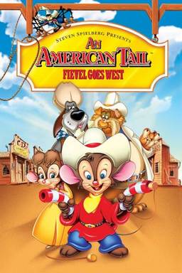 An American Tail: Fievel Goes West   