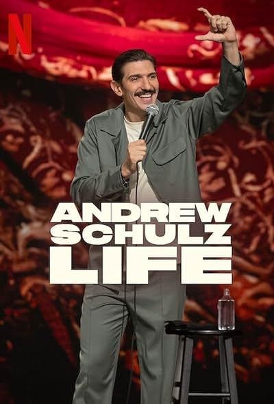 Andrew Schulz Life 2025