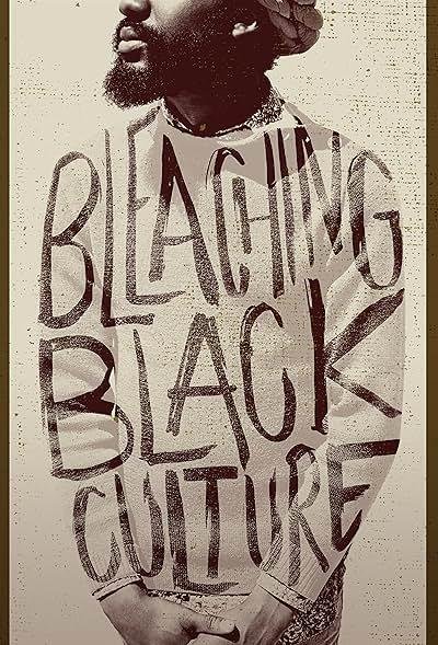 Bleaching Black Culture 2014