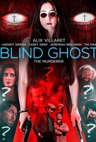 Blind Ghost 2021