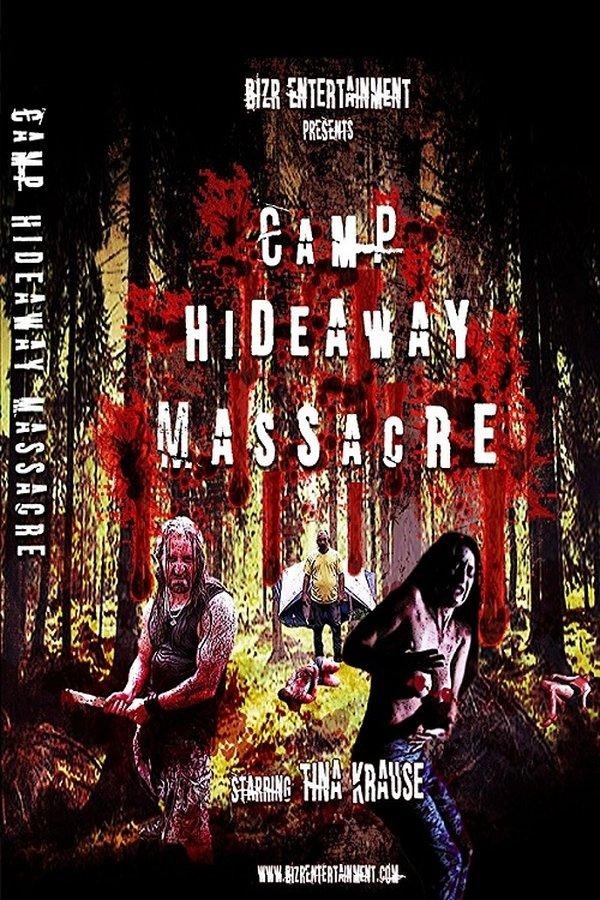 Camp Hideaway Massacre 2018