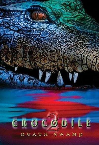 Crocodile 2: Death Swamp 2002
