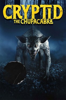 Cryptid: Chupacabra 