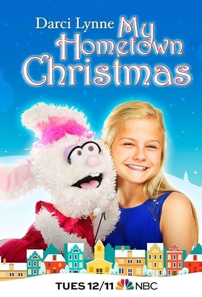 Darci Lynne: My Hometown Christmas 2018