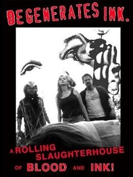 Degenerates Ink 2010