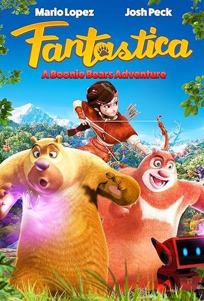Fantastica: A Boonie Bears Adventure 2017