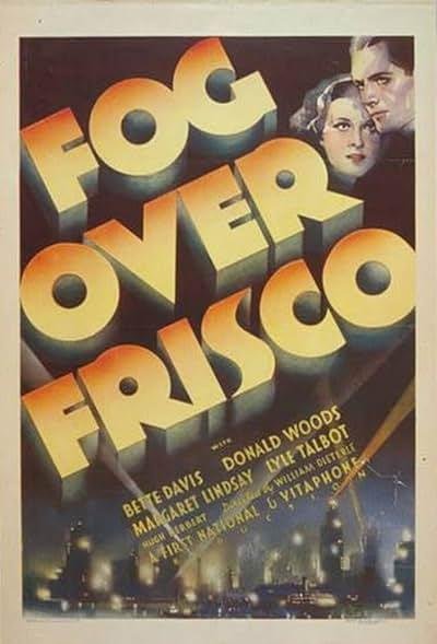 Fog Over Frisco 1934