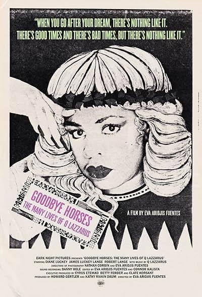 Goodbye Horses The Many Lives of Q Lazzarus 2025