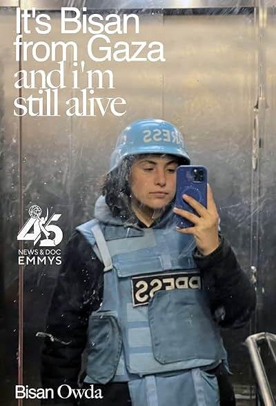 Its Bisan From Gaza And Im Still Alive 2023
