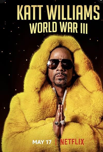 Katt Williams: World War III 2022