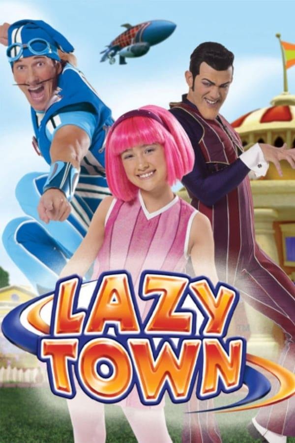 LazyTown 2004