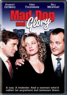 Mad Dog And Glory 1993