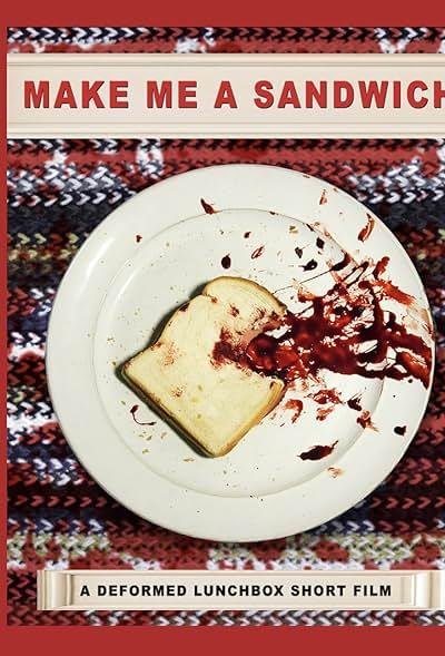 Make Me a Sandwich 2019