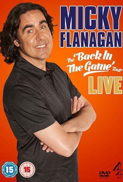 Micky Flanagan: Back in the Game Live 2013