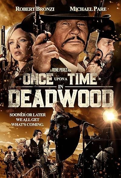 Once Upon a Time in Deadwood 2019