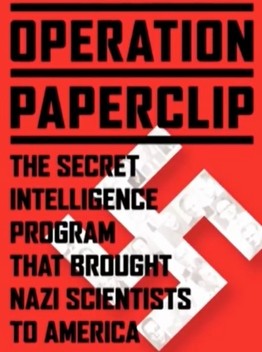 Operation Paperclip The Secret Intelligence Program 