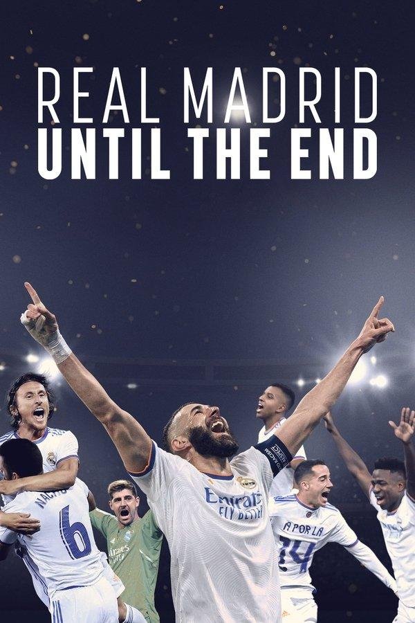 Real Madrid: Until The End 2023