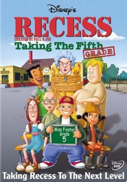 Recess: Taking The Fifth Grade 