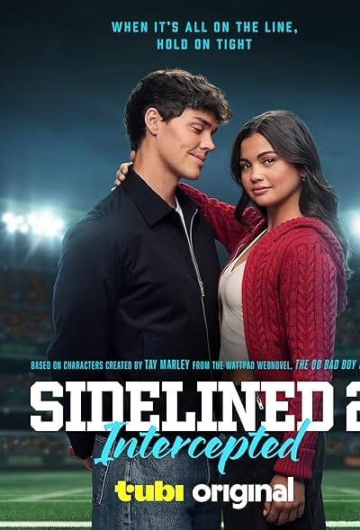 Sidelined 2: Intercepted 2025
