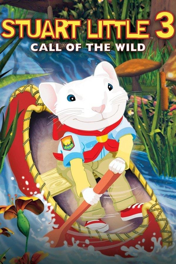Stuart Little 3: Call Of The Wild 2005