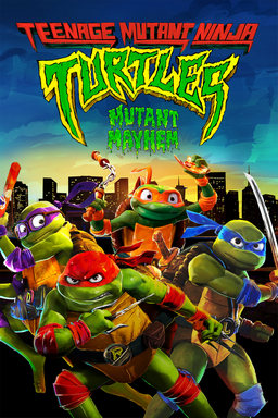 Teenage Mutant Ninja Turtles: Mutant Mayhem 2023