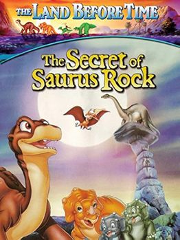 The Land Before Time Vi: The Secret Of Saurus Rock  