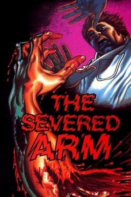 The Severed Arm 1973