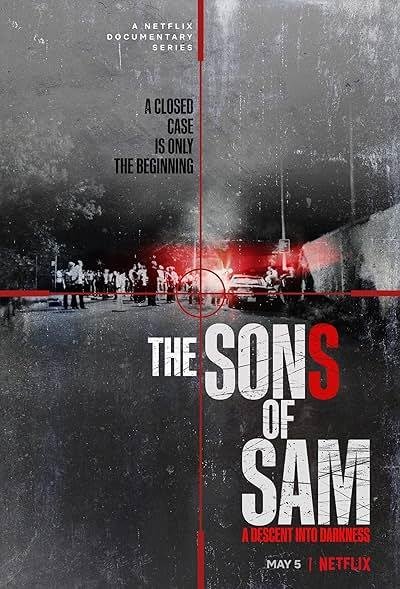 The Sons of Sam: A Descent into Darkness 2021