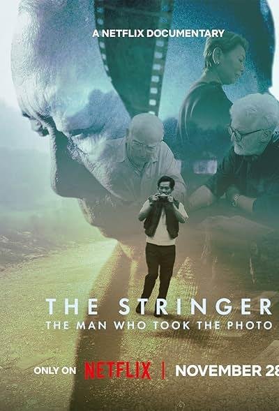 The Stringer: The Man Who Took the Photo 2025