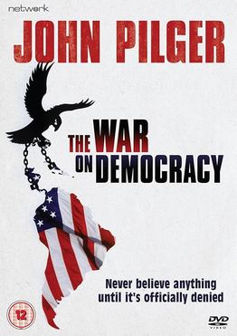 The War On Democracy 