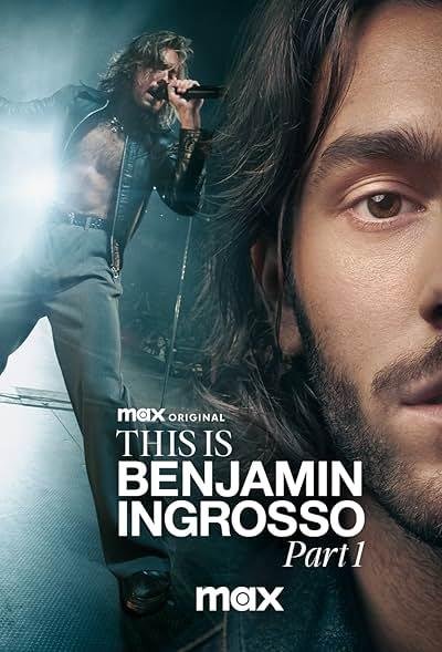 This Is Benjamin Ingrosso Part 1 2024
