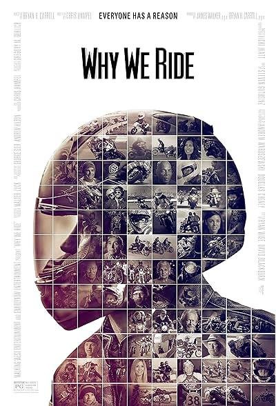 Why We Ride 2013